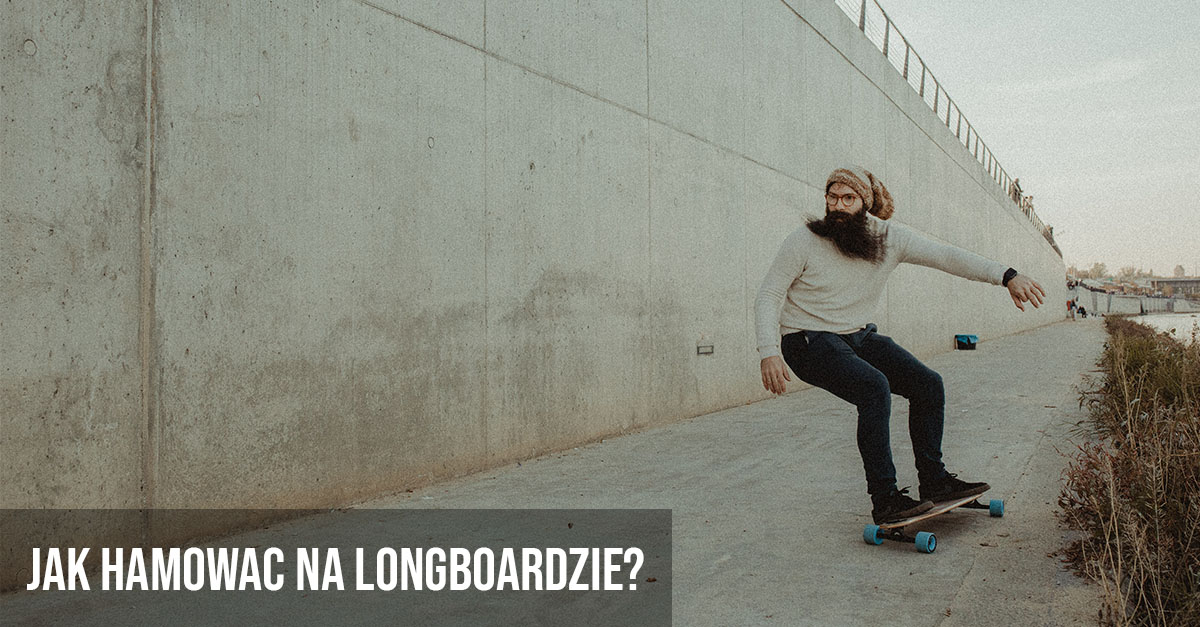 Jak se brzdí na longboardu?