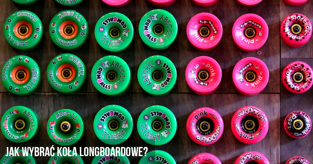Jak vybíráte kolečka pro longboard?