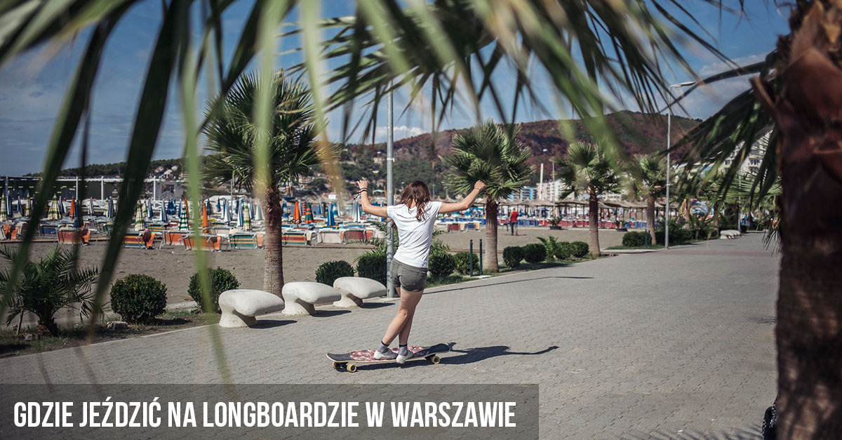 Kde se ve Varšavě jezdí na longboardu?