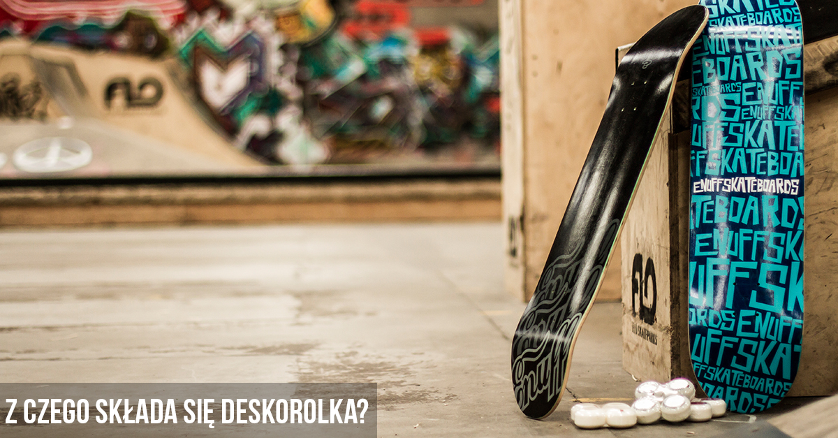 Z čeho se skládá skateboard?