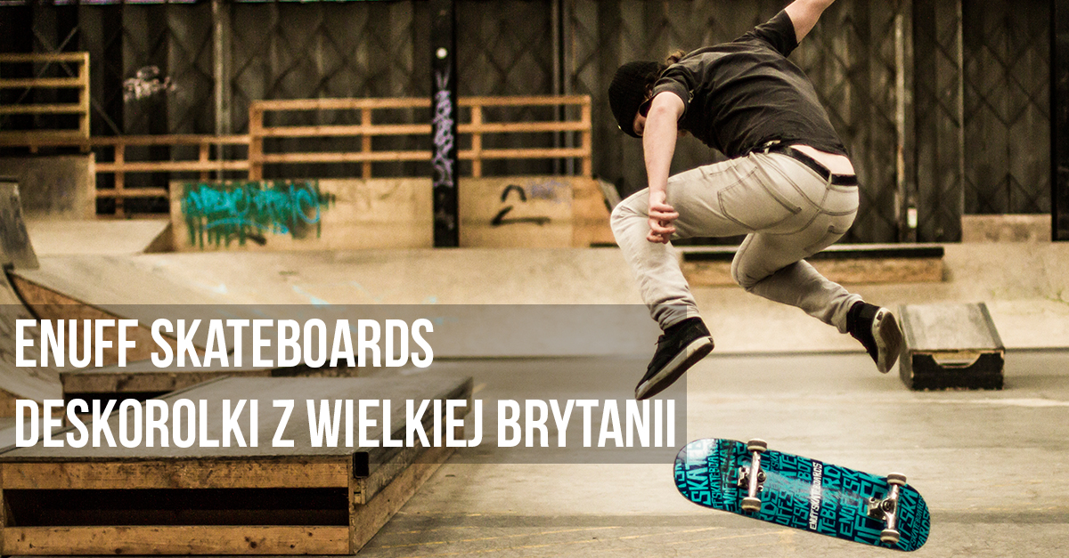 Enuff Skateboards - skateboardy ze Spojeného království